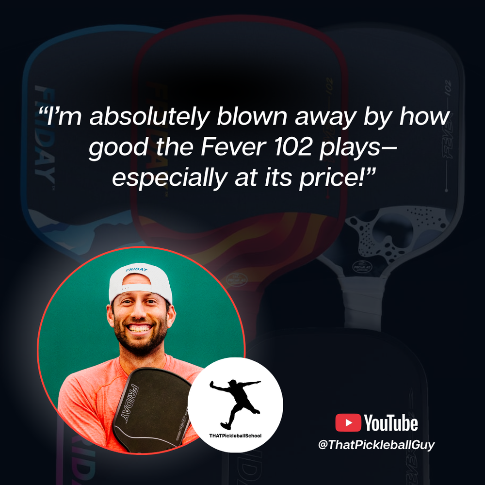 FRIDAY Fever 102 Widebody Pickleball Paddle | Pickleball Sports